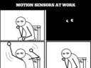 motion sensors at work