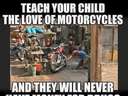 A great lesson to teach your kids #motorcycle #drugs #money