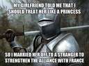 Treat your girl like a princess #knight #alliance #france