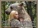 This animal is very dangerous! #bear #woman